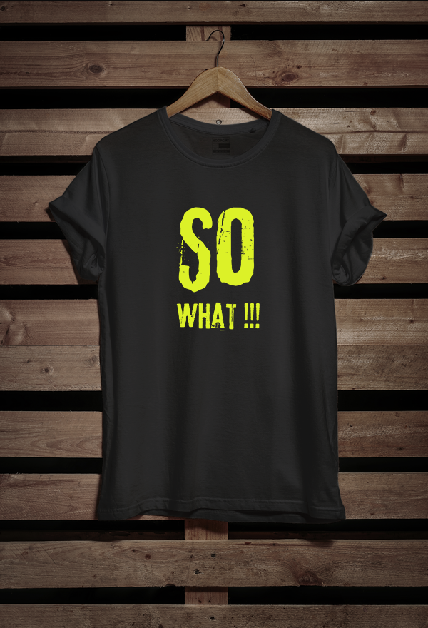 So What Half Sleeve T-Shirt for Men