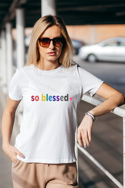 So Blessed Women T-Shirt