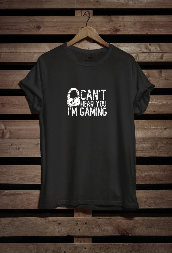 Can't hear you Half Sleeve T-Shirt for Men