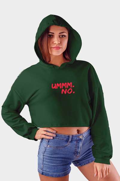 UMMM NO Women Crop Hoodie